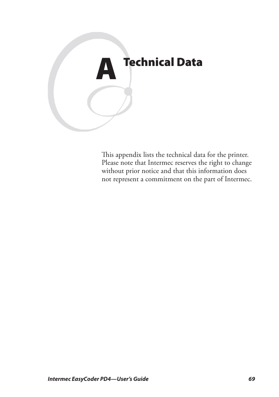 A technical data, Technical data | Intermec EASYCODER PD4 User Manual | Page 79 / 100