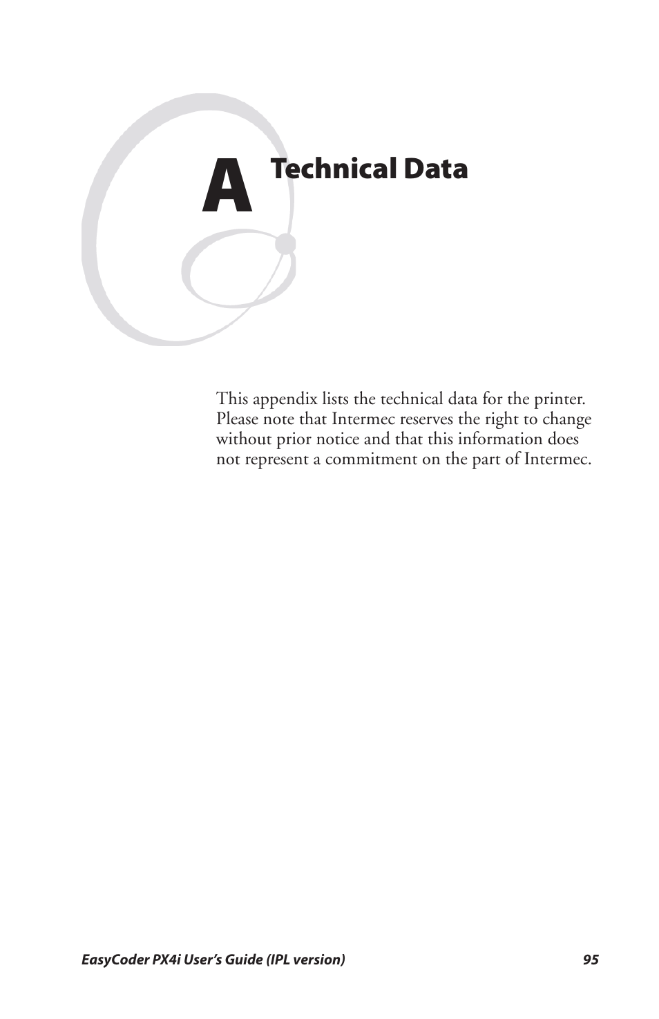 Appendix a technical data | Intermec PX4I User Manual | Page 109 / 136