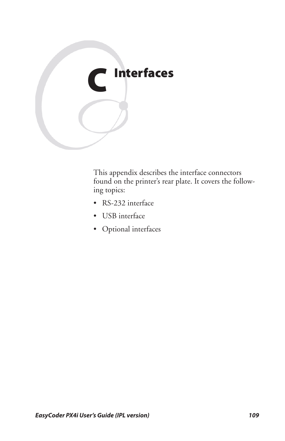 Appendix c interfaces, Interfaces | Intermec PX4I User Manual | Page 123 / 136