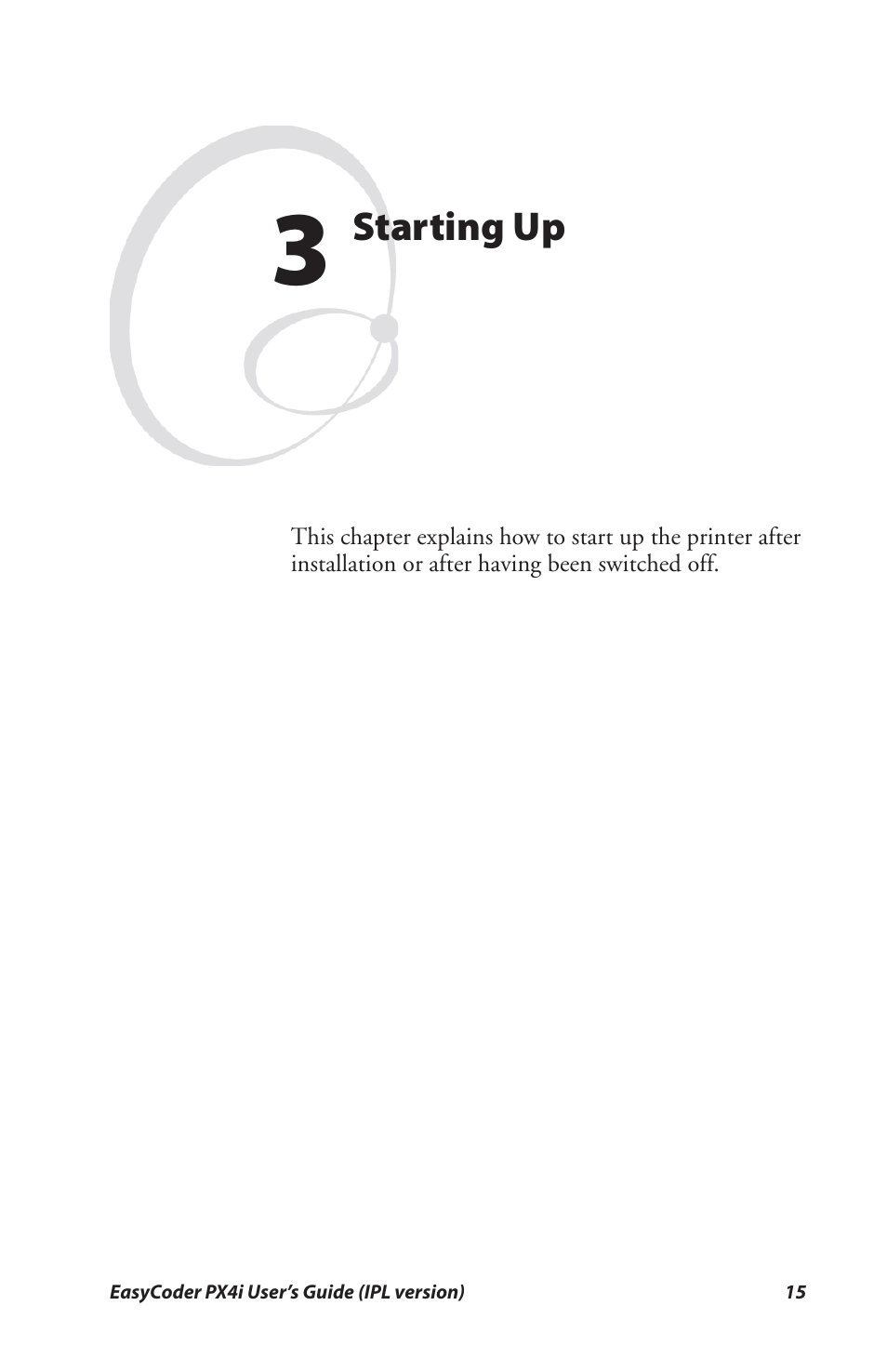 3 starting up | Intermec PX4I User Manual | Page 29 / 136