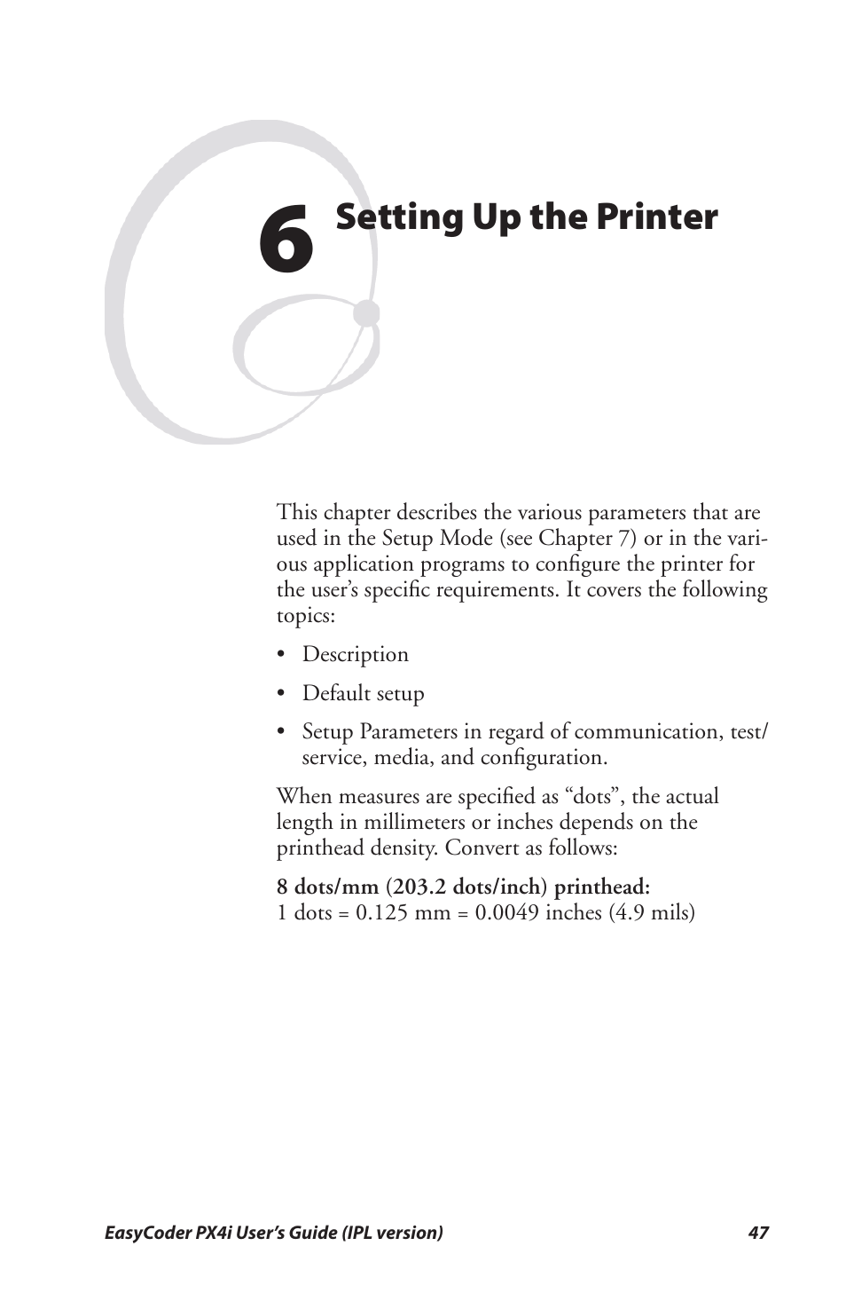 6 setting up the printer, Setting up the printer | Intermec PX4I User Manual | Page 61 / 136