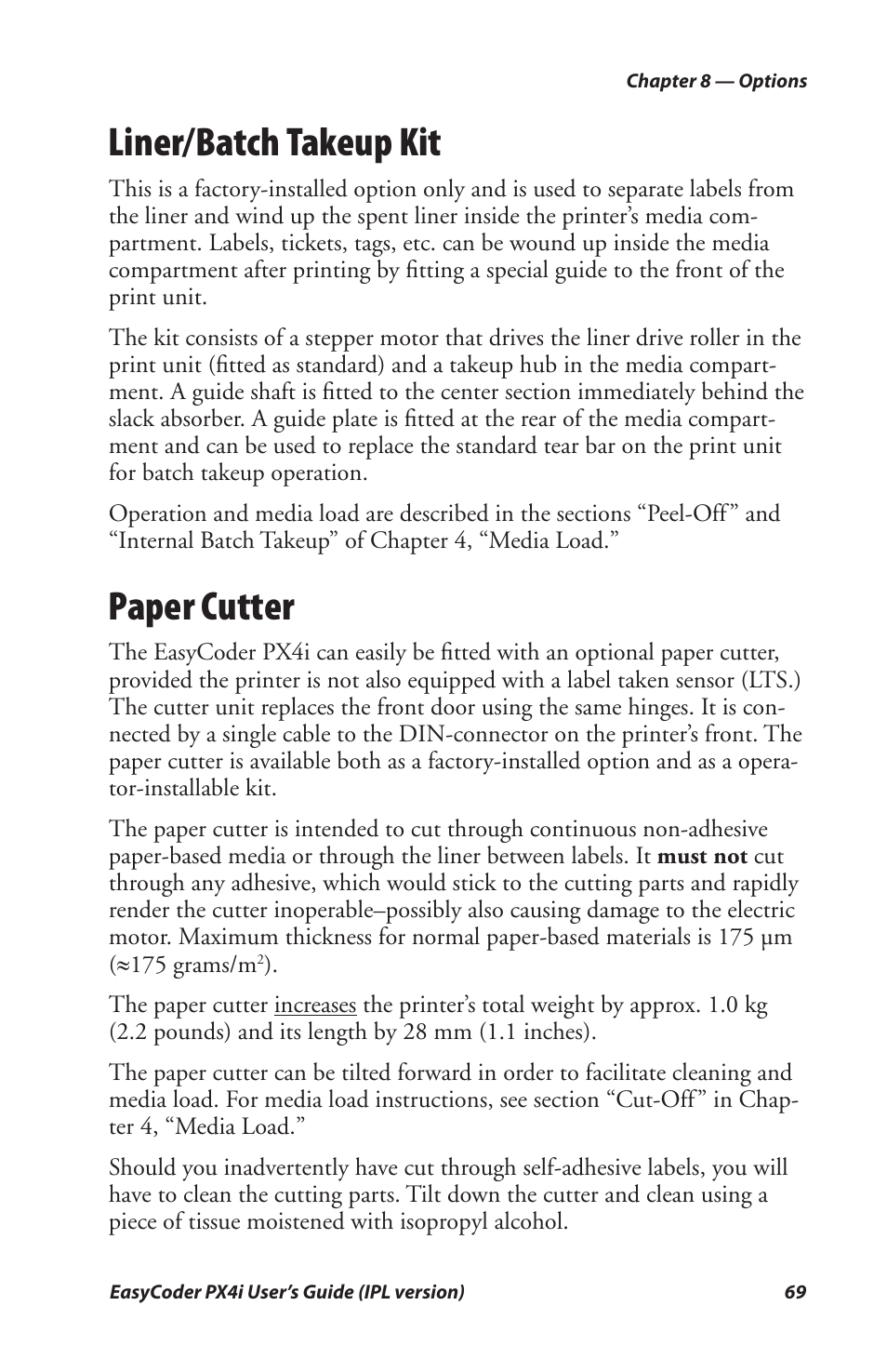 Liner/batch takeup kit, Paper cutter | Intermec PX4I User Manual | Page 83 / 136