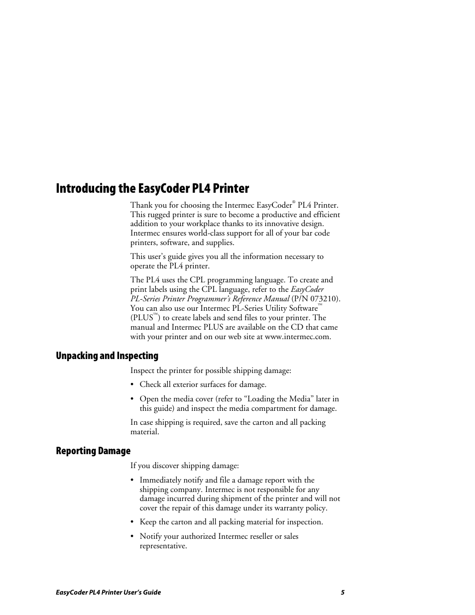 Introducing the easycoder pl4 printer, Unpacking and inspecting, Reporting damage | Intermec EASYCODER PL4 User Manual | Page 5 / 65