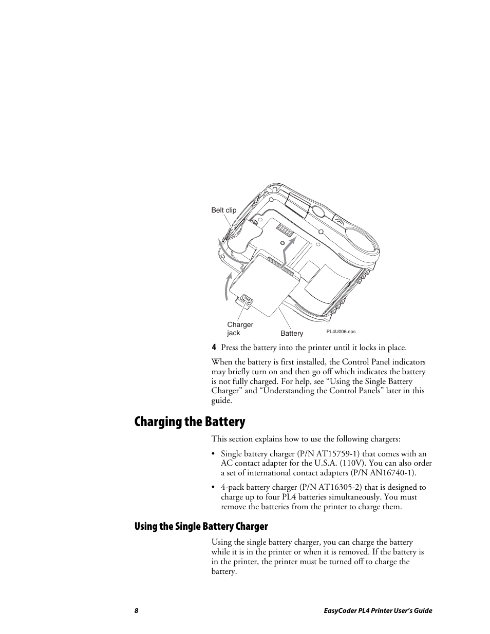 Charging the battery, Using the single battery charger | Intermec EASYCODER PL4 User Manual | Page 8 / 65