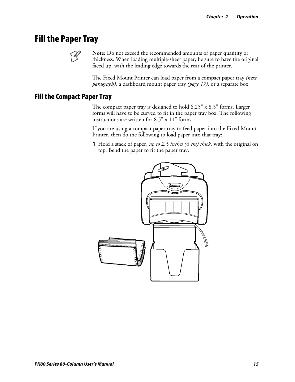 Fill the paper tray, Fill the compact paper tray | Intermec PK80 User Manual | Page 27 / 84