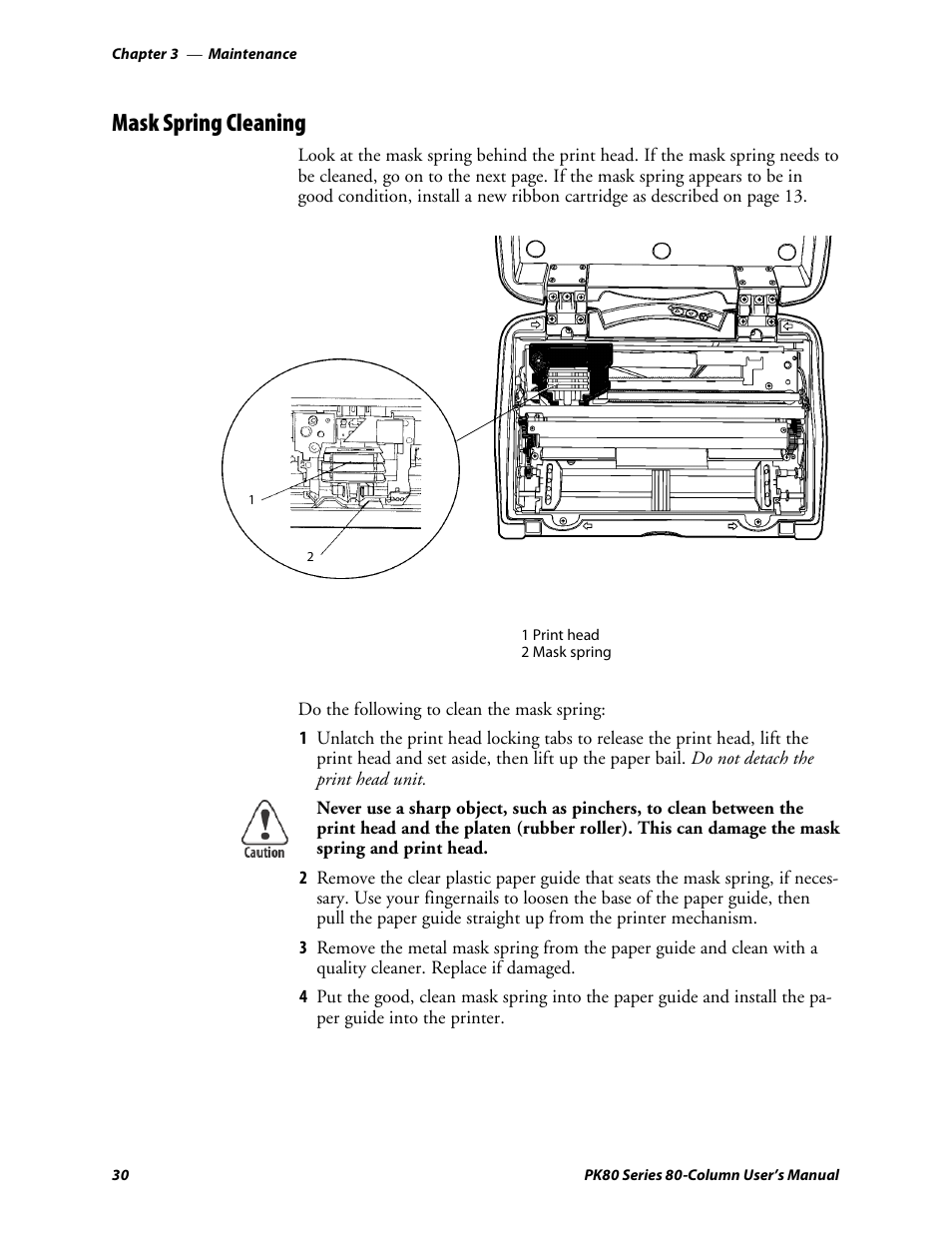 Mask spring cleaning | Intermec PK80 User Manual | Page 42 / 84