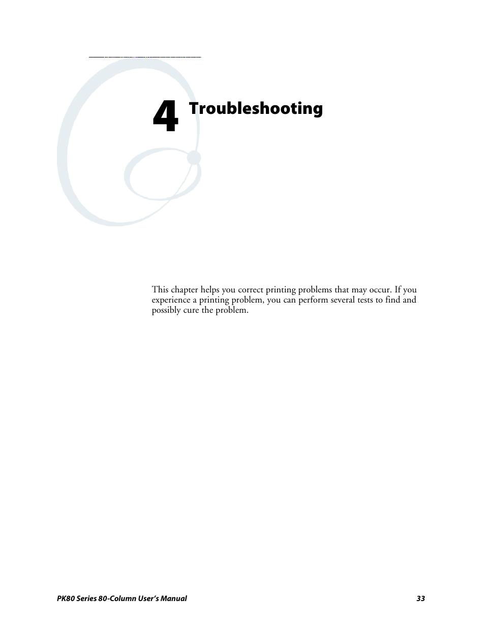 Chapter 4: troubleshooting | Intermec PK80 User Manual | Page 45 / 84