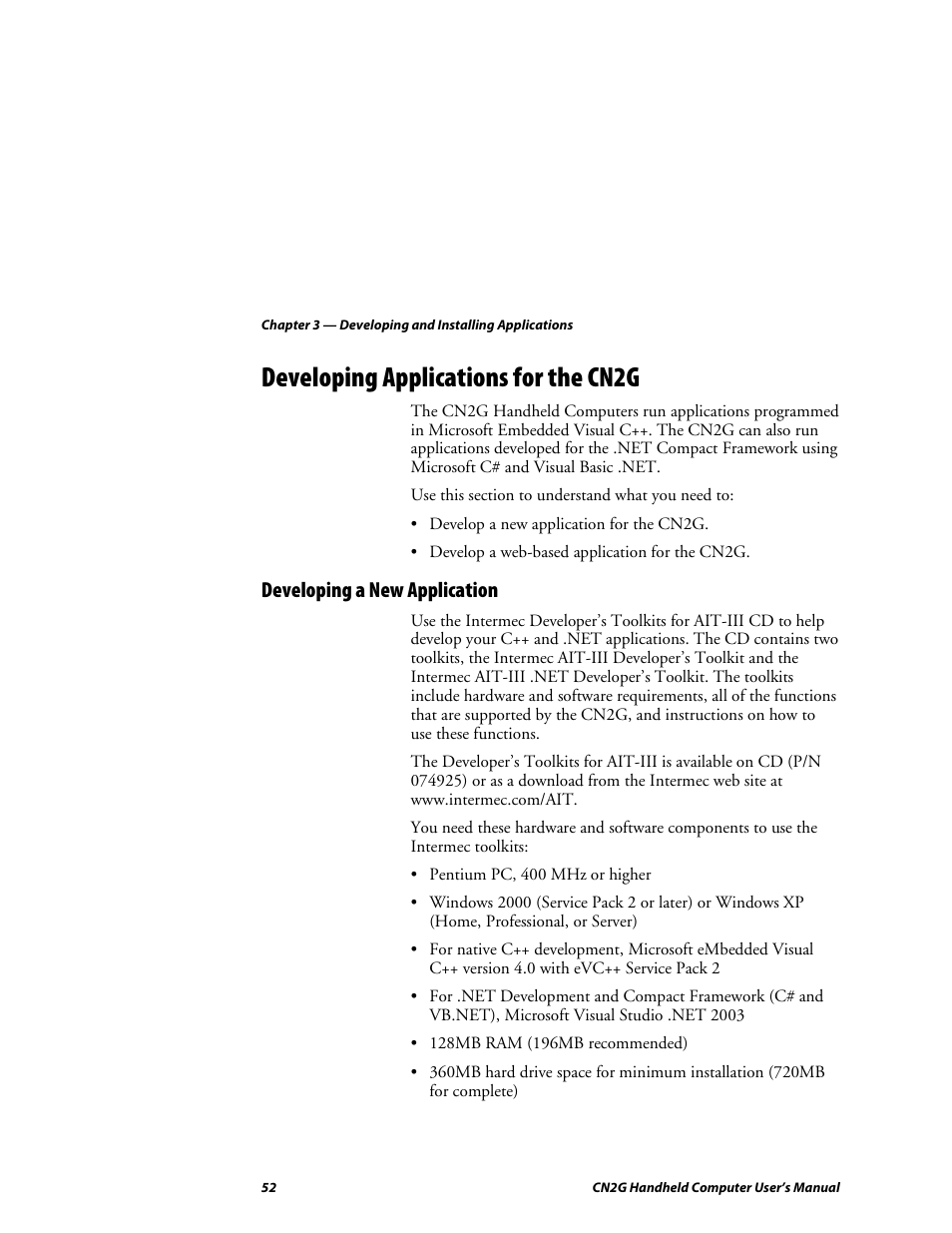 Developing applications for the cn2g, Developing a new application | Intermec CN2G User Manual | Page 64 / 102