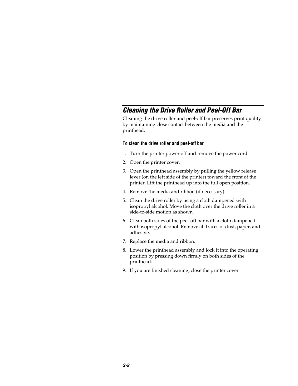 Cleaning the drive roller and peel-off bar | Intermec EASYCODER 7421 User Manual | Page 52 / 98