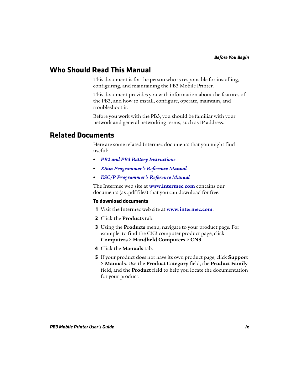 Who should read this manual, Related documents | Intermec Mobile PB3 User Manual | Page 9 / 38
