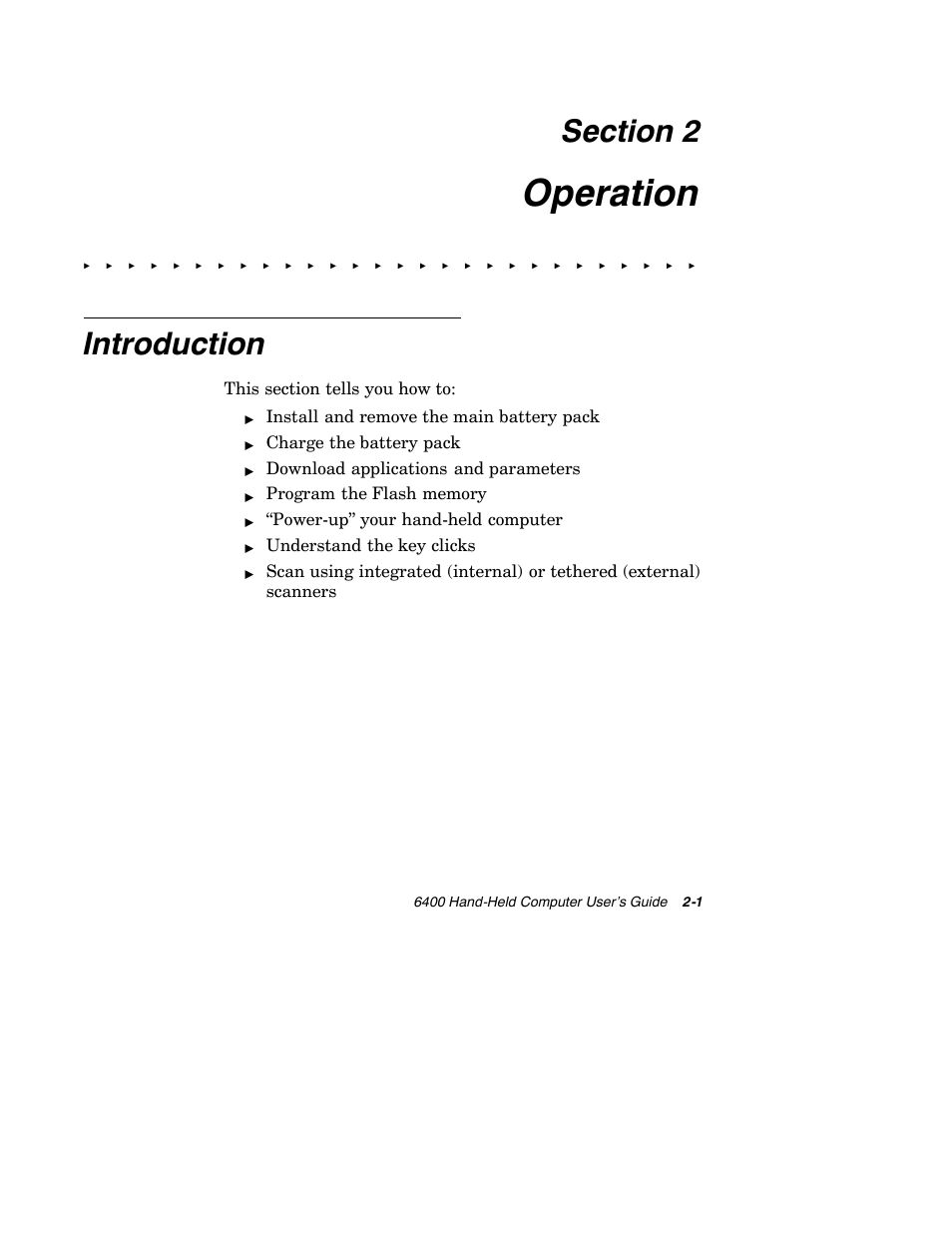 Operation, Introduction, Install and remove the main battery pack | Charge the battery pack, Download applications and parameters, Power-up” your hand-held computer, Understand the key clicks | Intermec 6400 User Manual | Page 43 / 196