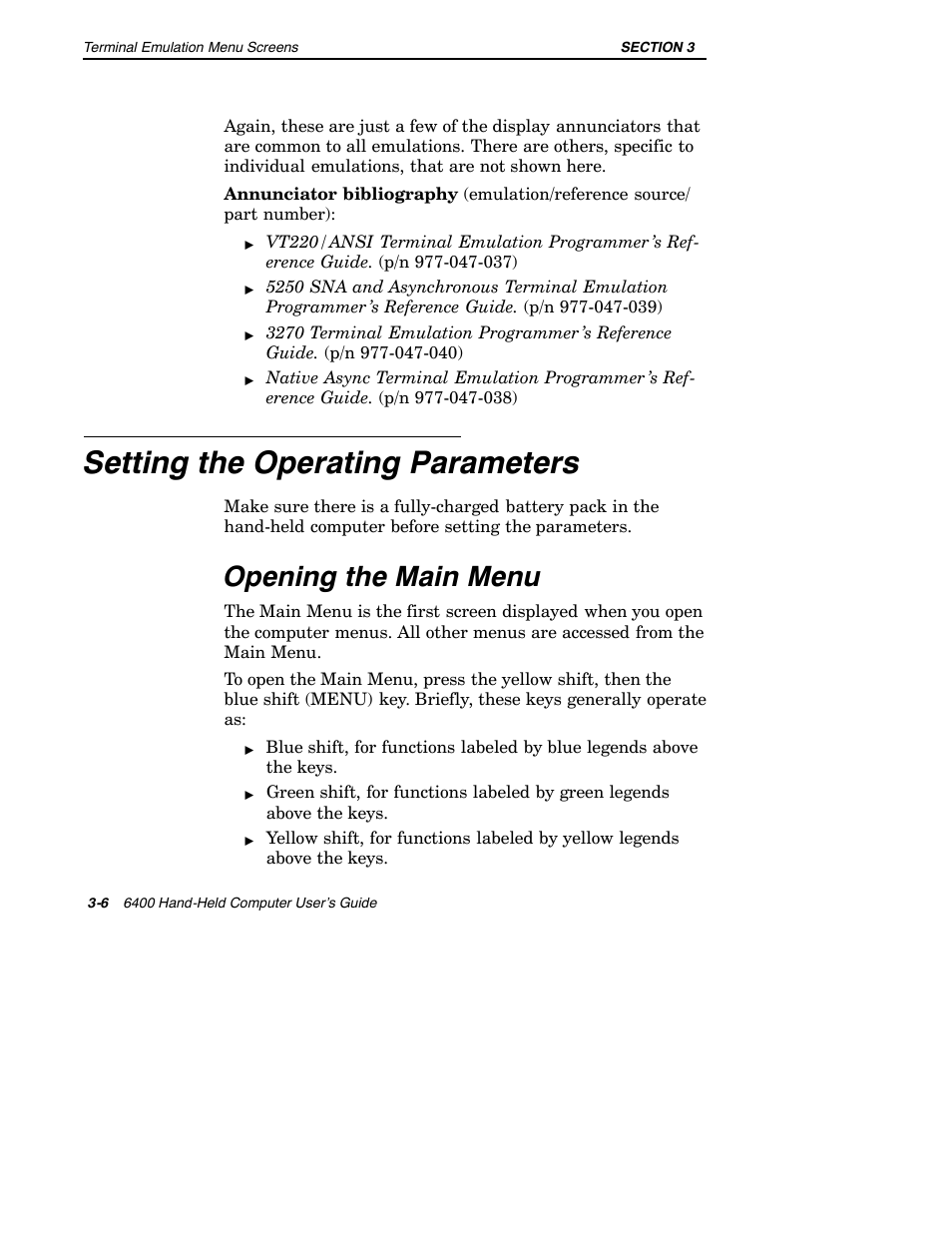Setting the operating parameters, Opening the main menu | Intermec 6400 User Manual | Page 78 / 196
