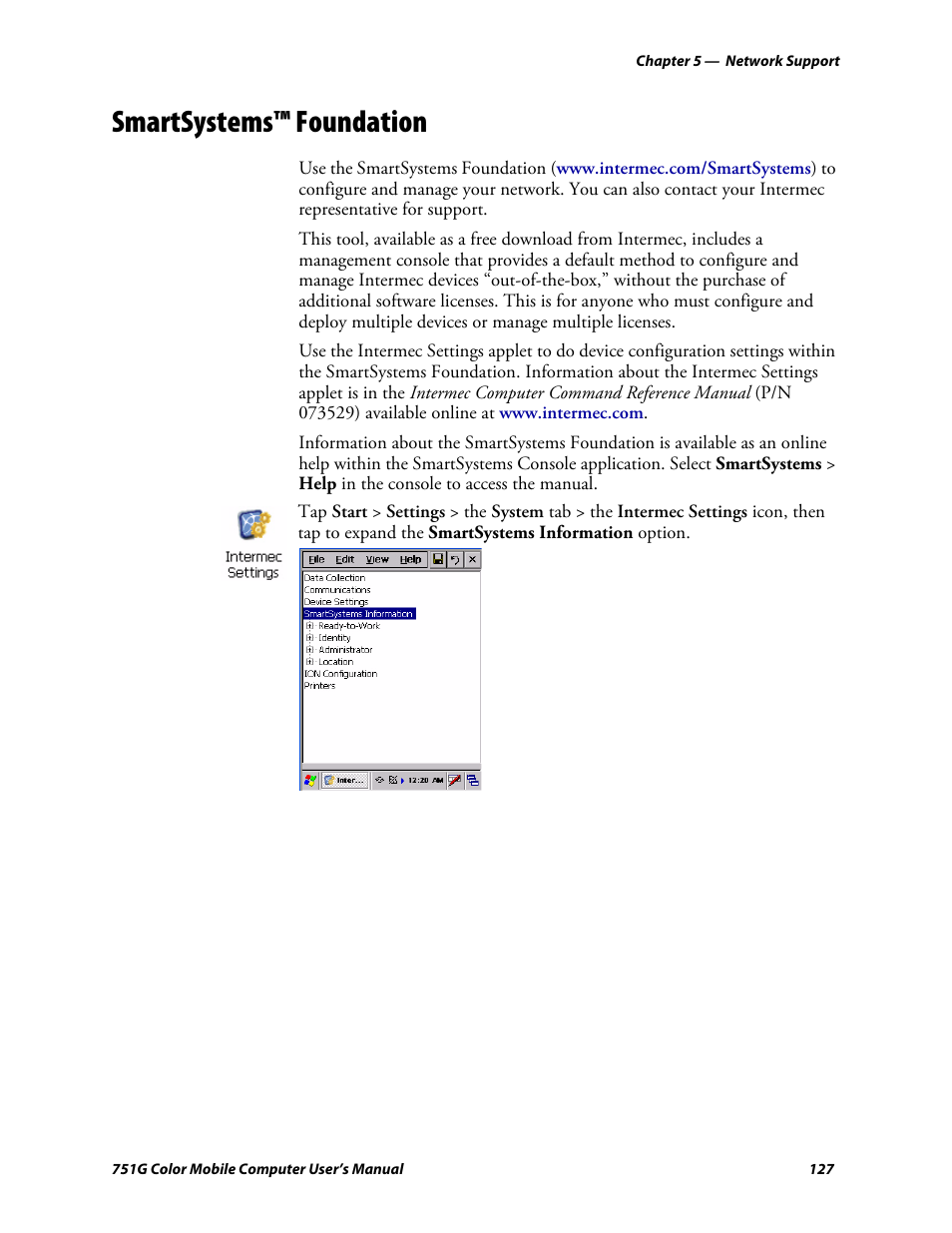 Smartsystems™ foundation | Intermec 751G User Manual | Page 141 / 156