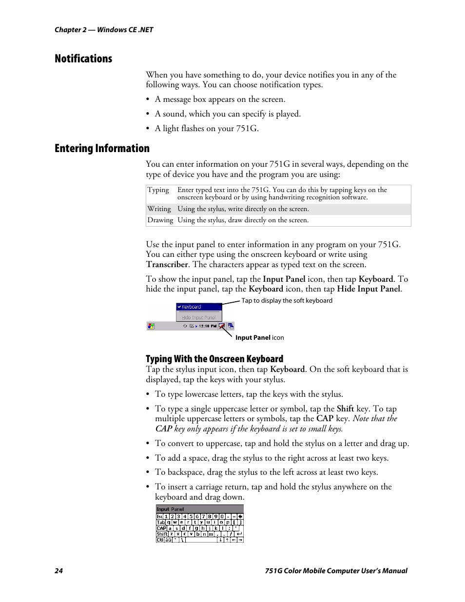 Notifications, Entering information, Typing with the onscreen keyboard | Intermec 751G User Manual | Page 38 / 156