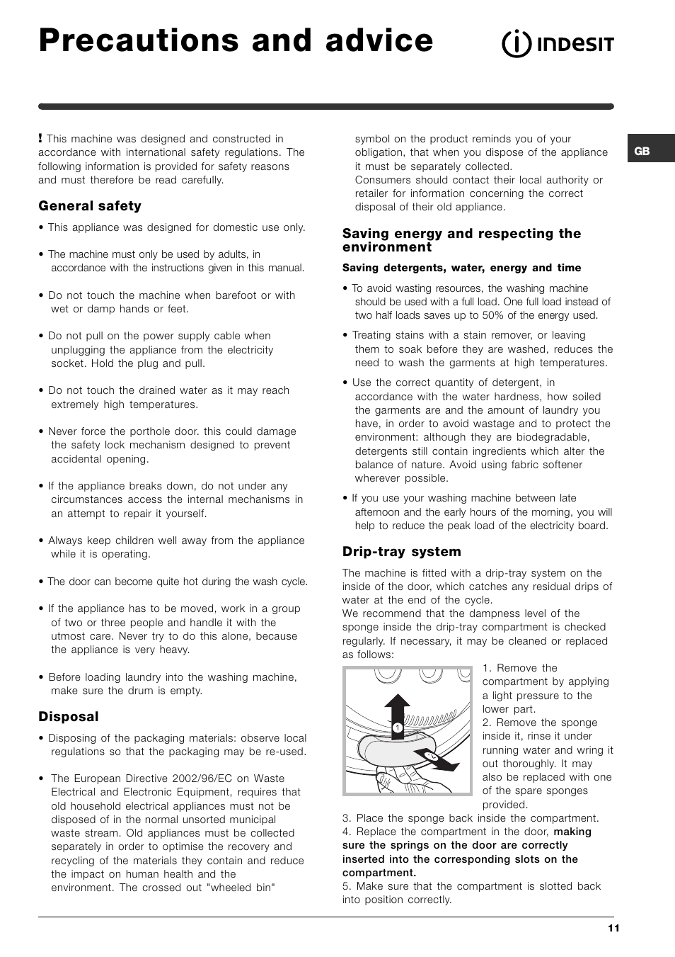 Precautions and advice, General safety, Disposal | Saving energy and respecting the environment, Drip-tray system | Indesit SIXL 145 User Manual | Page 11 / 16