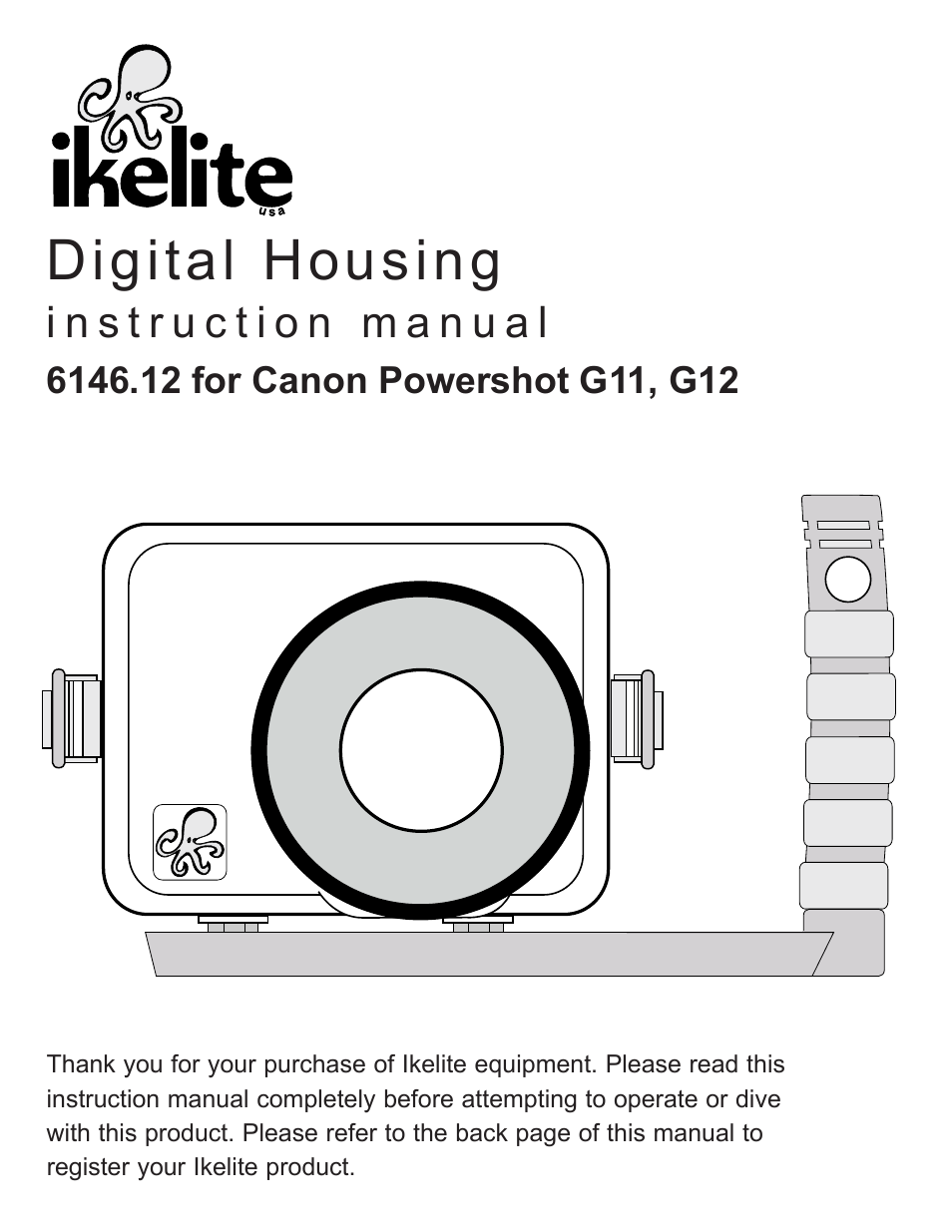 Ikelite Underwater Housing for Canon PowerShot G12 User Manual | 28 pages