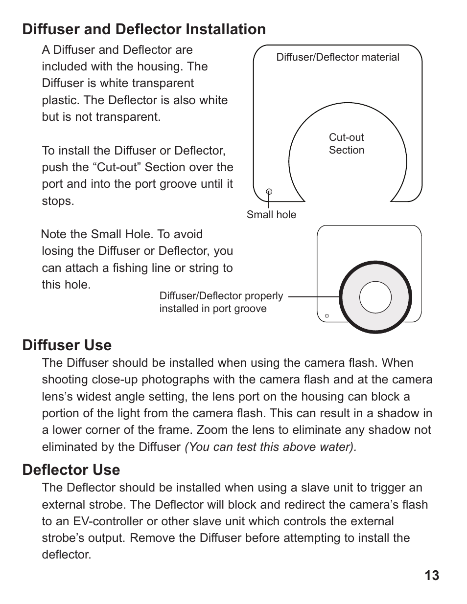 Diffuser use, Deflector use, Diffuser and deflector installation | Ikelite Underwater Housing for Canon PowerShot G12 User Manual | Page 13 / 28