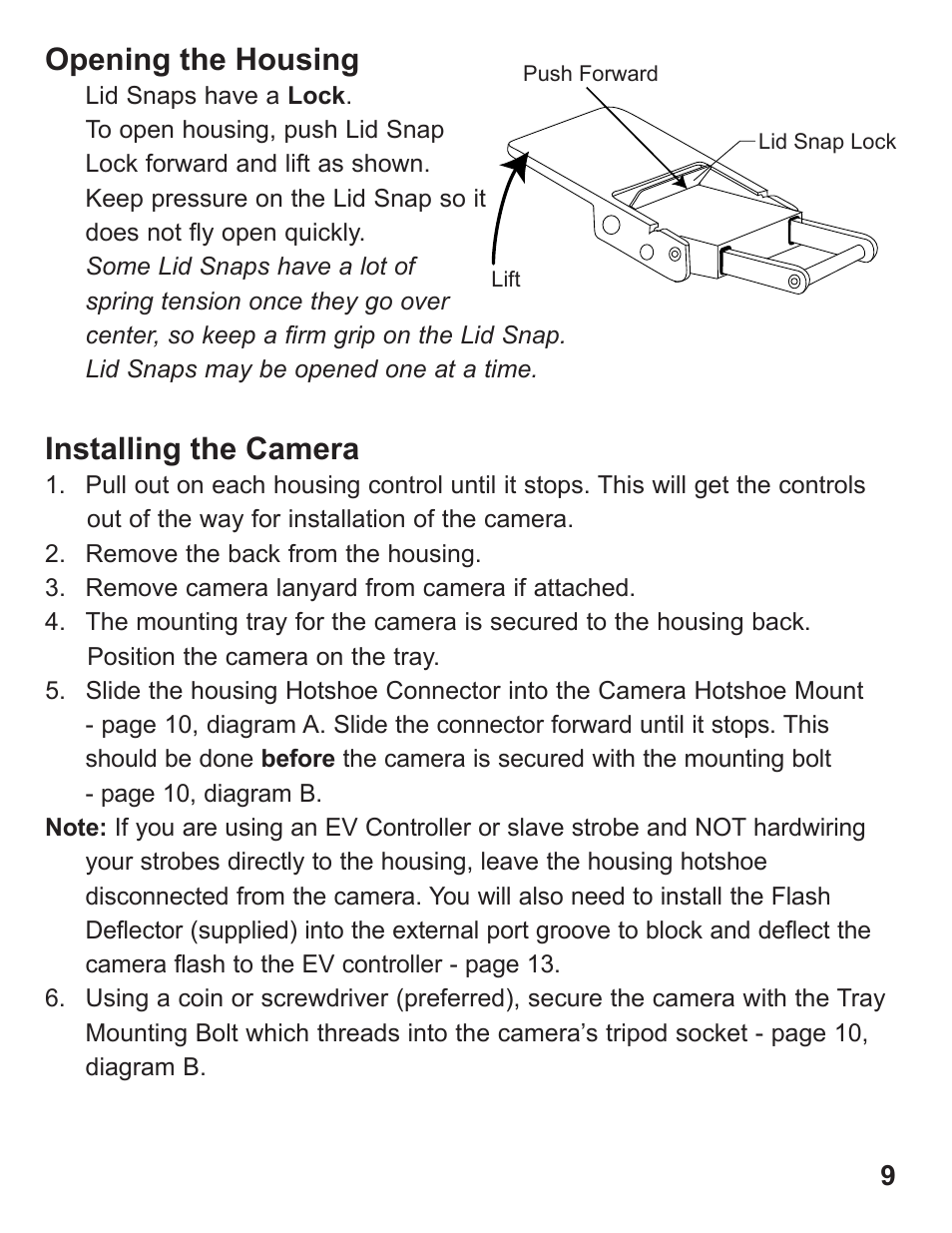 Opening the housing, Installing the camera | Ikelite Underwater Housing for Canon PowerShot G12 User Manual | Page 9 / 28