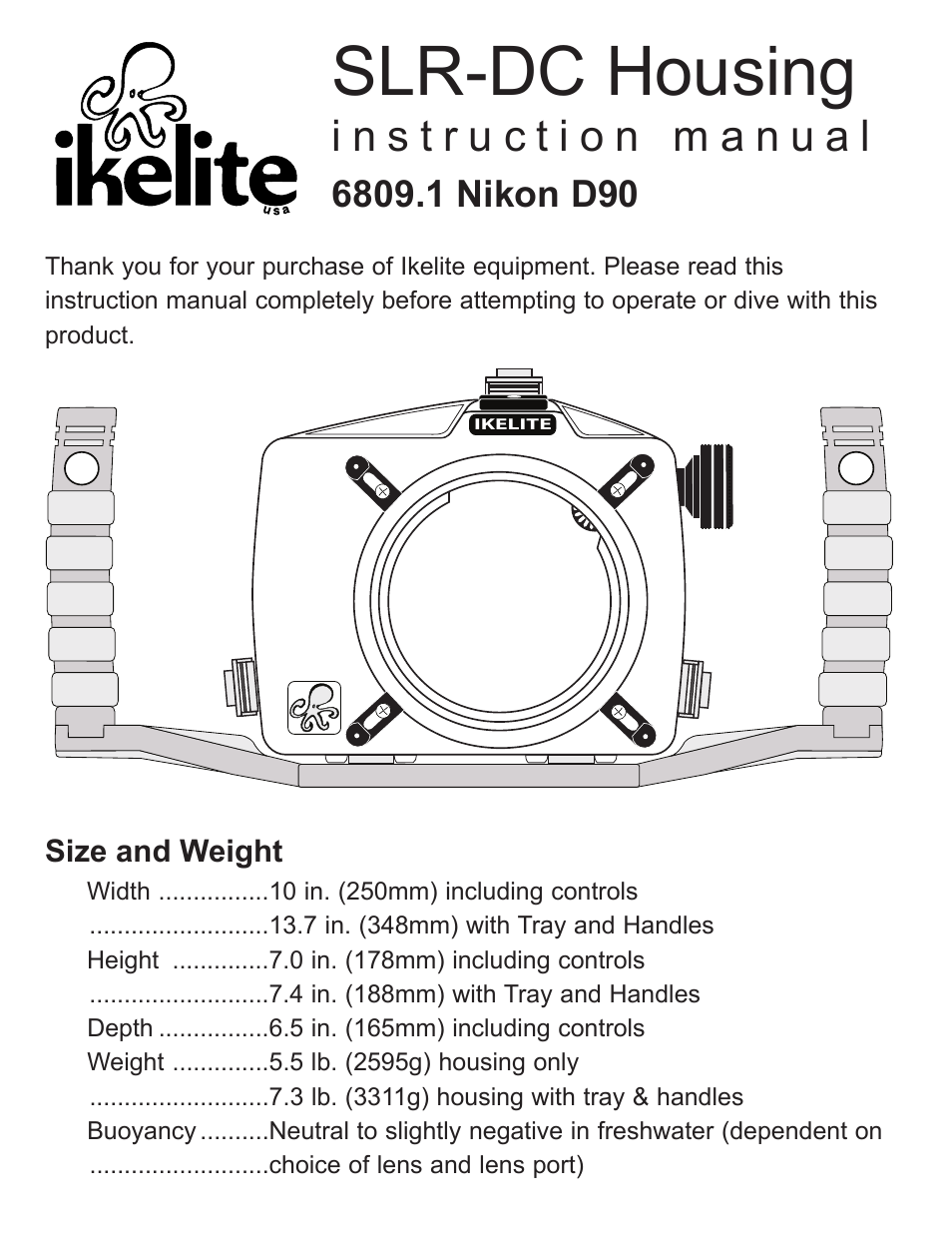 Ikelite D90 User Manual | 28 pages