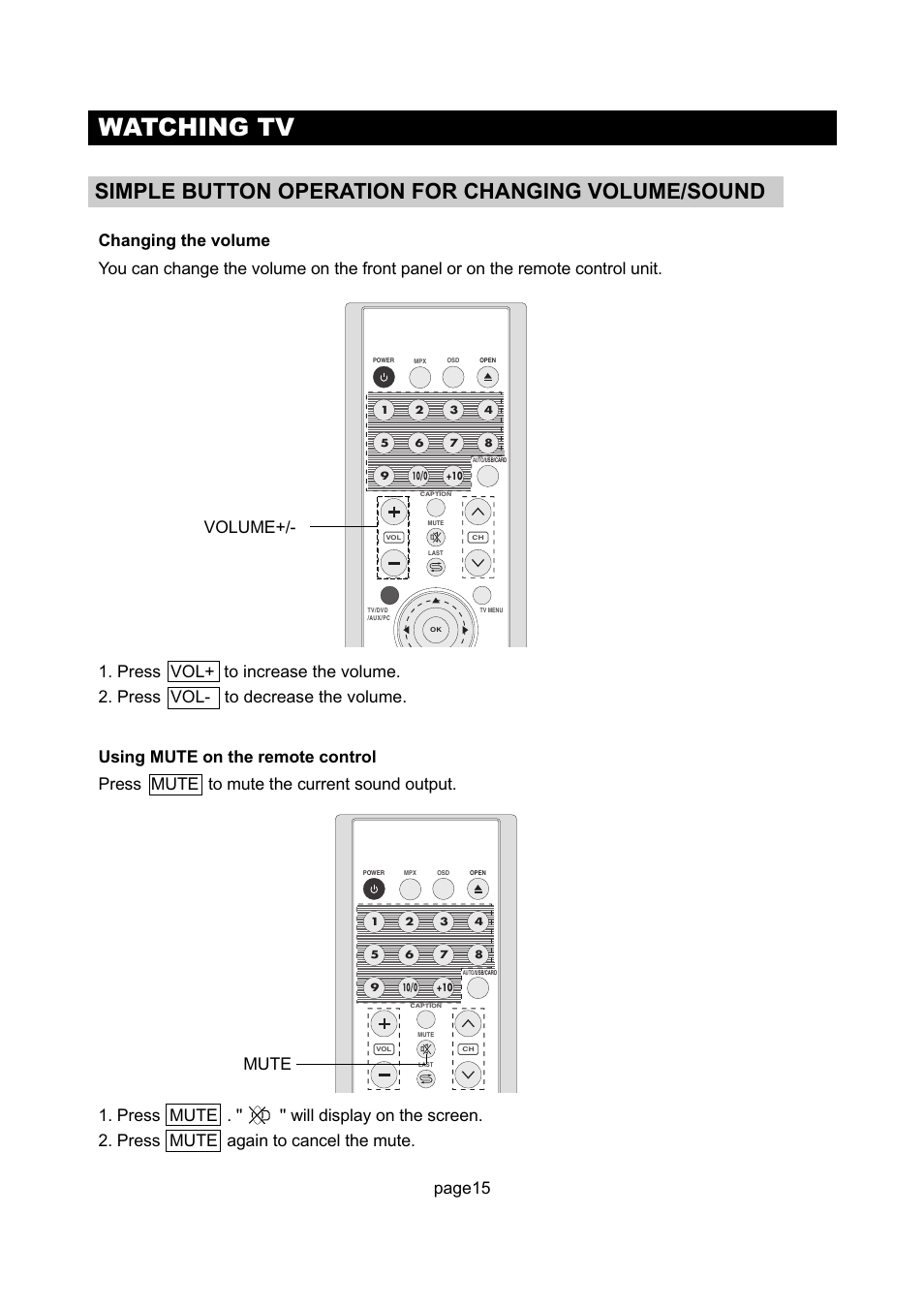 Watching tv, Simple button operation for changing volume/sound, Volume | Mute | Initial Technology DTV-172 User Manual | Page 18 / 51