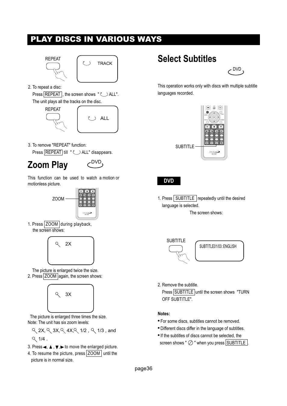 Select subtitles, Zoom play, Play discs in various ways | Page36, For some discs, subtitles cannot be removed, Subtitle, Repeat, Track | Initial Technology DTV-172 User Manual | Page 39 / 51