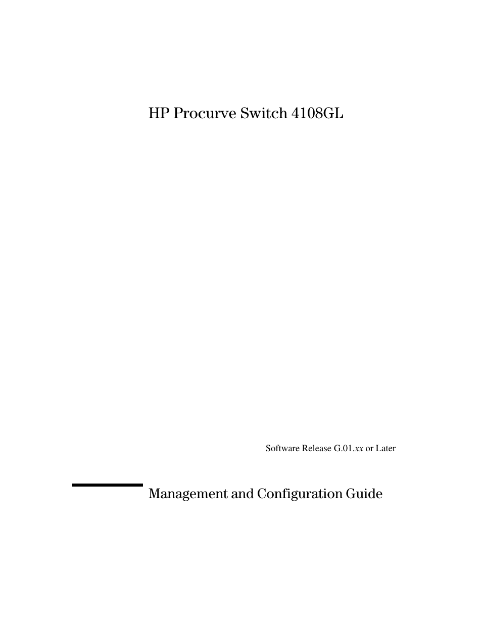 Hp procurve switch 4108gl | IronPort Systems 4108GL User Manual | Page 3 / 483