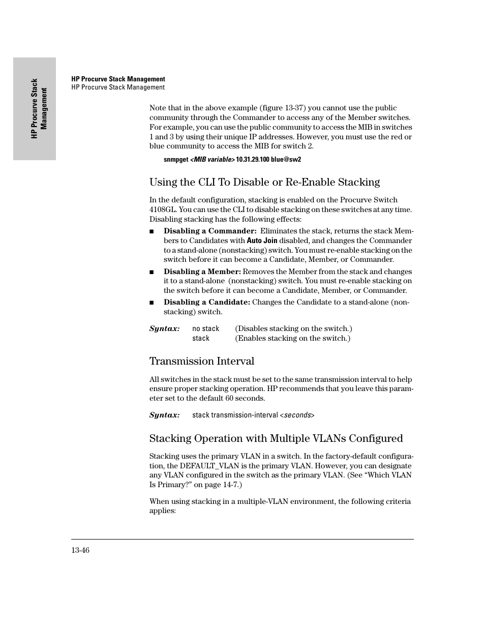 Using the cli to disable or re-enable stacking, Transmission interval, Stacking operation with multiple vlans configured | Using the cli to disable or re-enable stacking -46, Transmission interval -46 | IronPort Systems 4108GL User Manual | Page 304 / 483