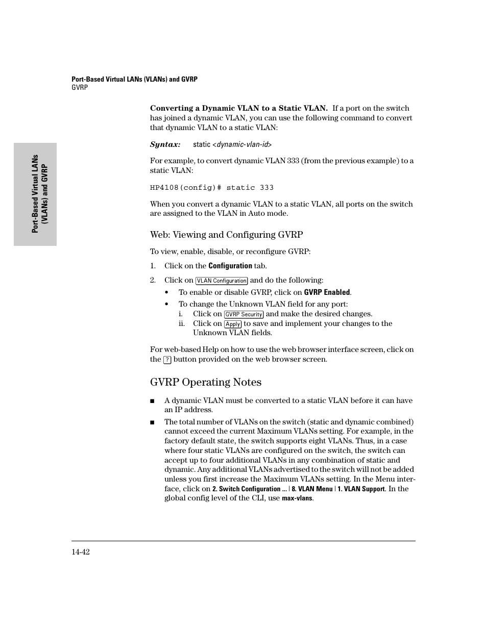 Web: viewing and configuring gvrp, Gvrp operating notes, Gvrp operating notes -42 | Web: viewing and configuring gvrp -42 | IronPort Systems 4108GL User Manual | Page 348 / 483