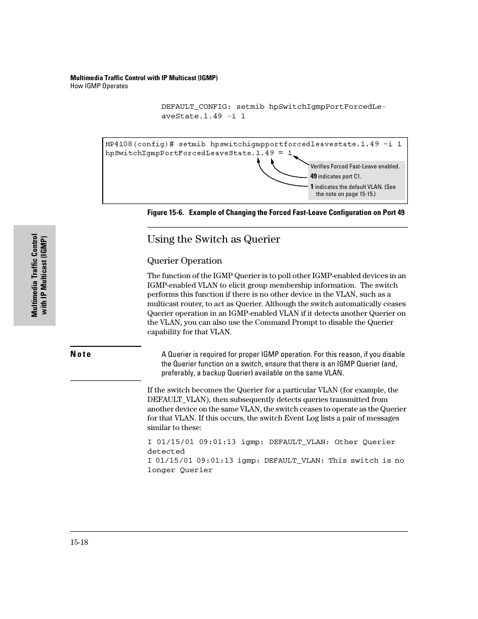 Querier operation, Querier operation -18, Using the switch as querier | IronPort Systems 4108GL User Manual | Page 368 / 483