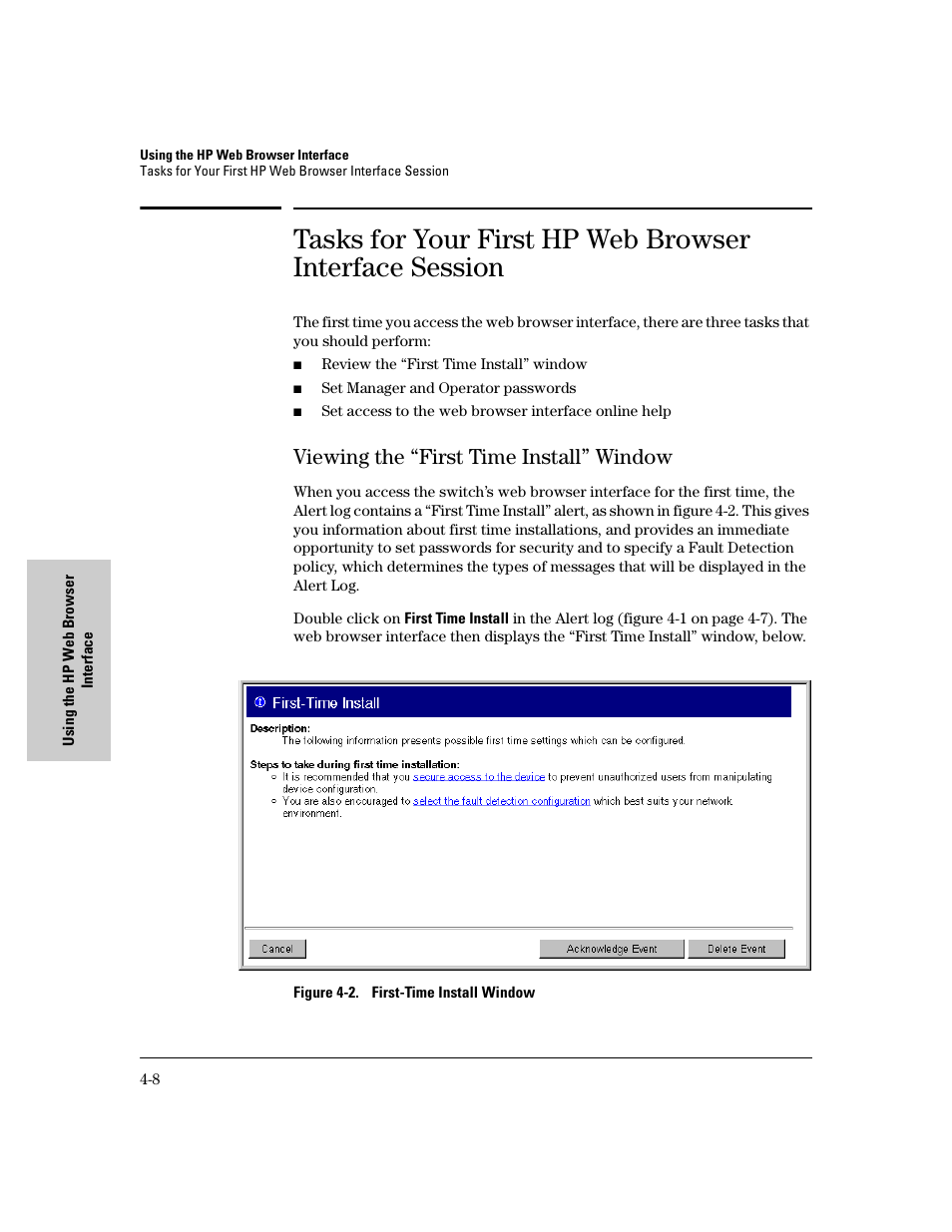 Viewing the “first time install” window, Viewing the “first time install” window -8 | IronPort Systems 4108GL User Manual | Page 64 / 483