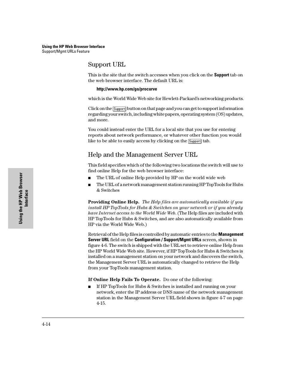 Support url, Help and the management server url, Support url -14 | Help and the management server url -14 | IronPort Systems 4108GL User Manual | Page 70 / 483