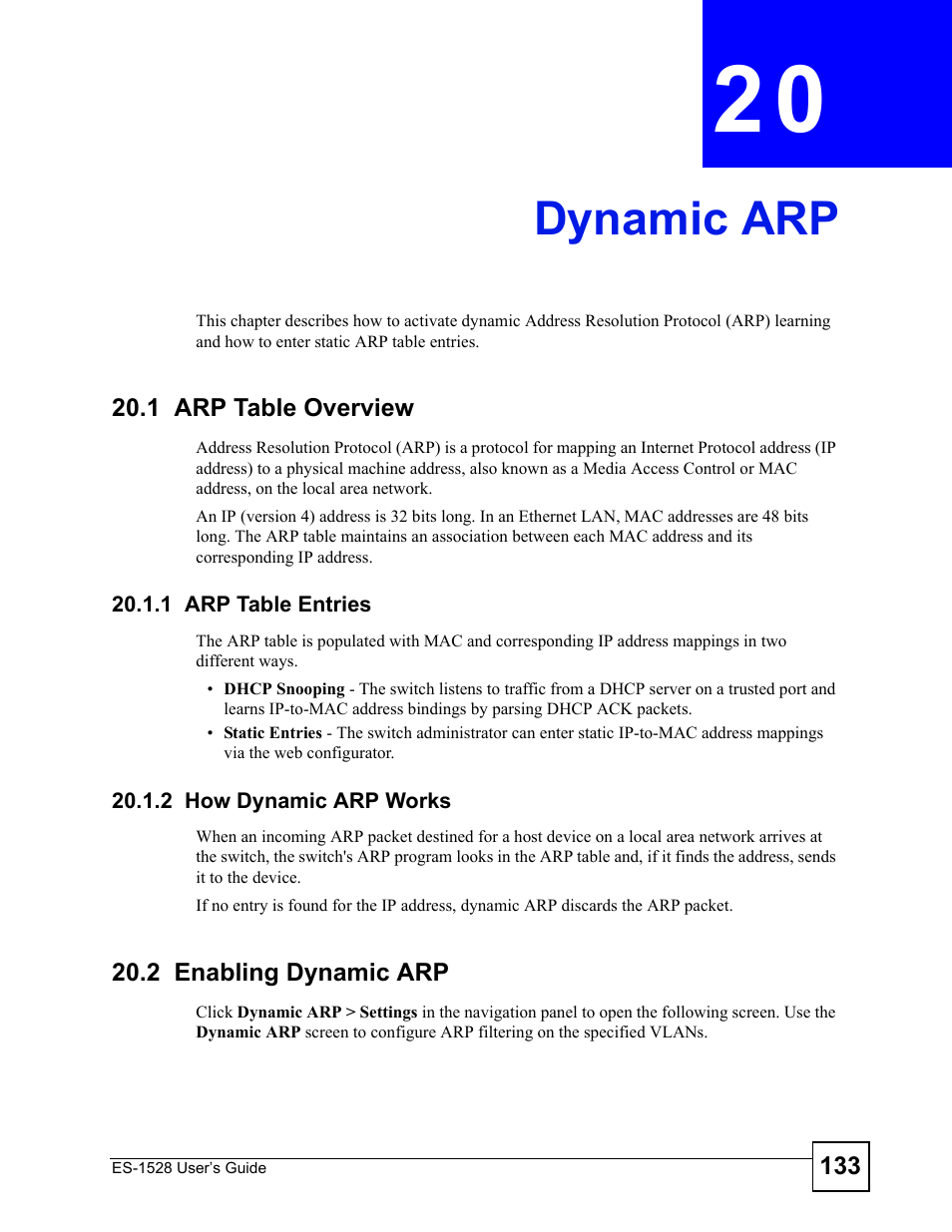 Dynamic arp, 1 arp table overview, 1 arp table entries | 2 how dynamic arp works, 2 enabling dynamic arp, Chapter 20 dynamic arp, 1 arp table entries 20.1.2 how dynamic arp works, Dynamic arp (133) | IronPort Systems ES-1528 User Manual | Page 133 / 170