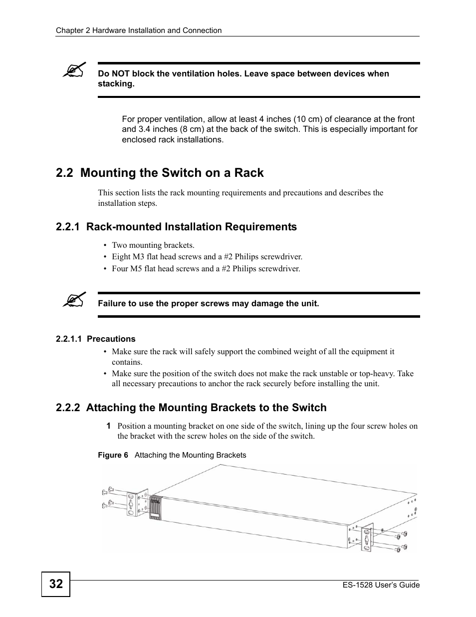 2 mounting the switch on a rack, 1 rack-mounted installation requirements, 2 attaching the mounting brackets to the switch | Figure 6 attaching the mounting brackets | IronPort Systems ES-1528 User Manual | Page 32 / 170