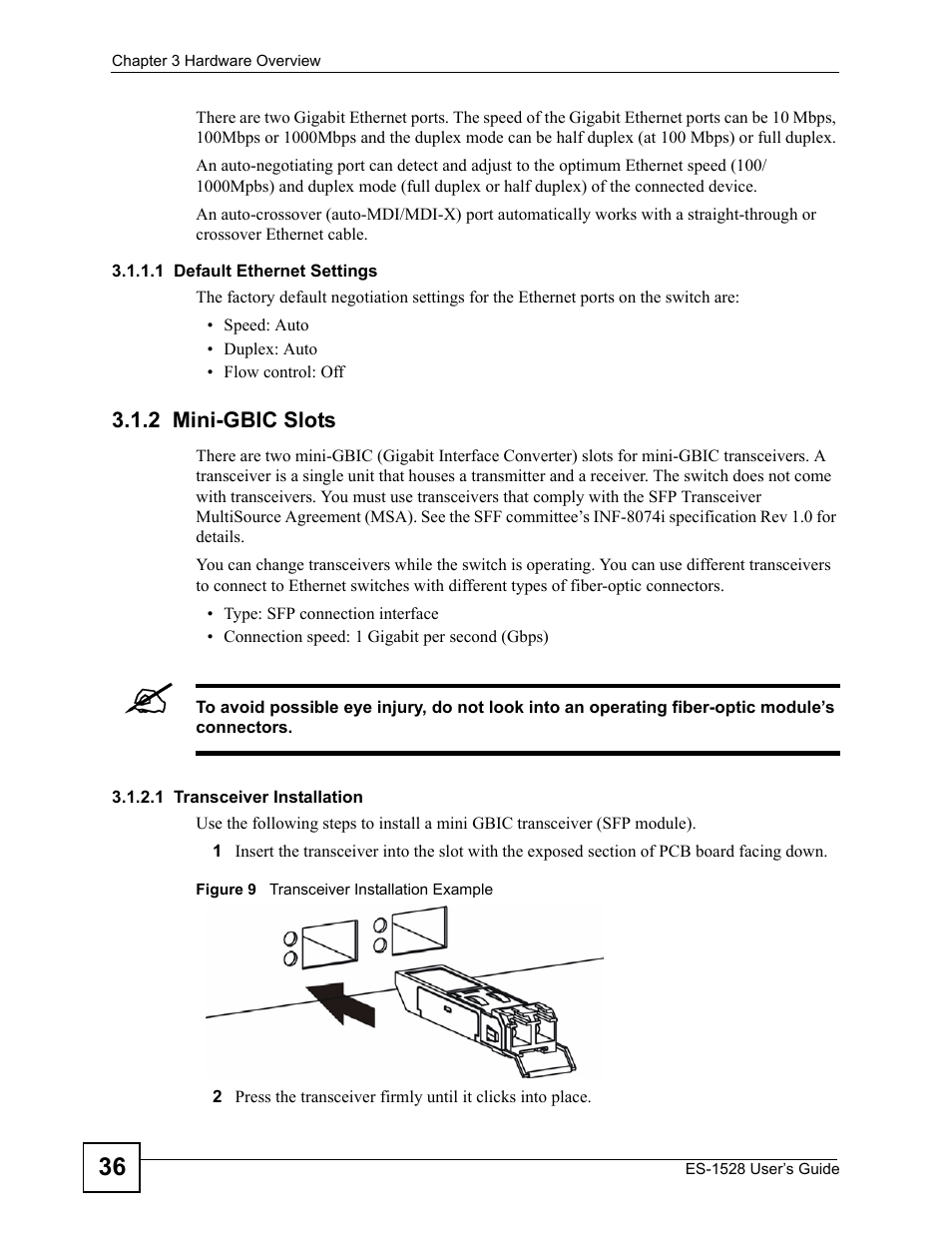 2 mini-gbic slots, Figure 9 transceiver installation example | IronPort Systems ES-1528 User Manual | Page 36 / 170