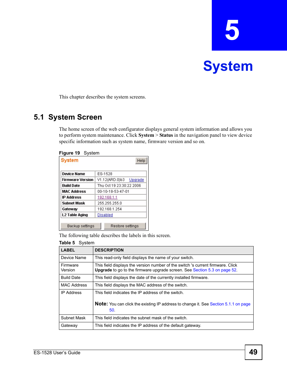 System, 1 system screen, Chapter 5 system | Figure 19 system, Table 5 system, System (49) | IronPort Systems ES-1528 User Manual | Page 49 / 170
