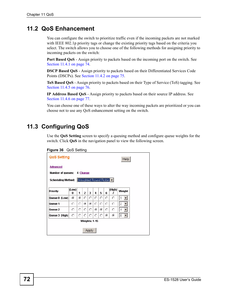 2 qos enhancement, 3 configuring qos, 2 qos enhancement 11.3 configuring qos | Figure 36 qos setting | IronPort Systems ES-1528 User Manual | Page 72 / 170