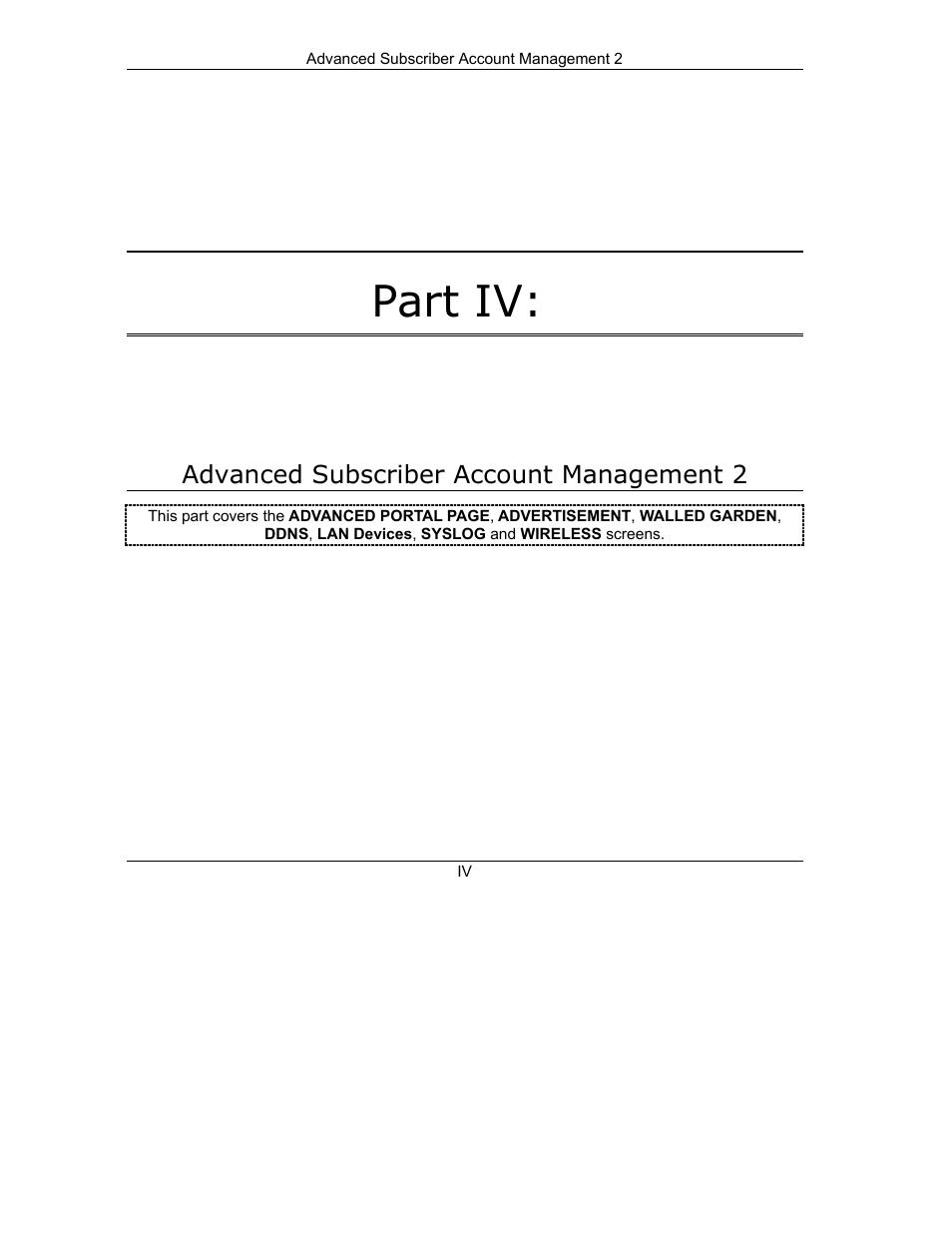 Advanced subscriber account management 2, Part iv | IronPort Systems ZyAIR B-4000 User Manual | Page 131 / 256