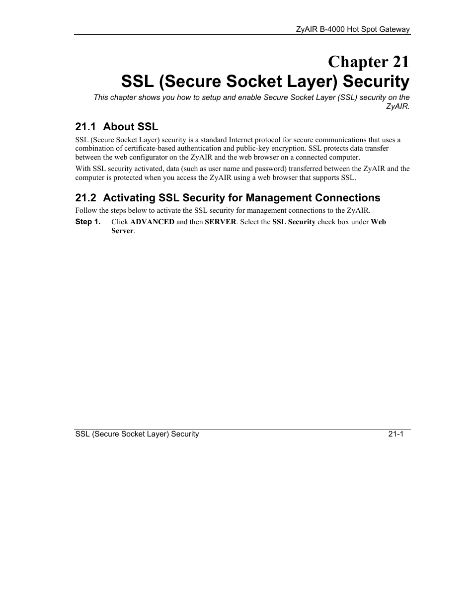 Ssl (secure socket layer) security, About ssl, Activating ssl security for management connections | Chapter 21 ssl (secure socket layer) security | IronPort Systems ZyAIR B-4000 User Manual | Page 193 / 256