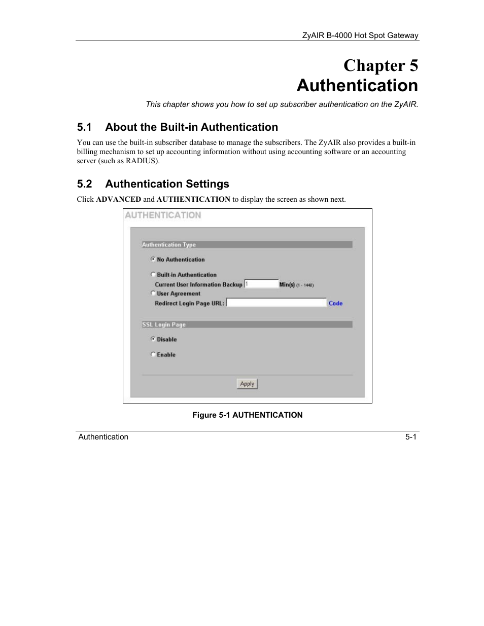 Authentication, About the built-in authentication, Authentication settings | Chapter 5 authentication | IronPort Systems ZyAIR B-4000 User Manual | Page 61 / 256