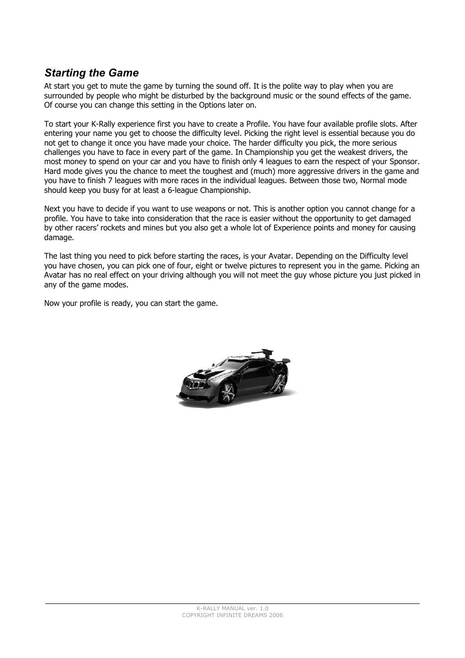 Starting the game | INFINITE DREAMS K-Rally User Manual | Page 3 / 7