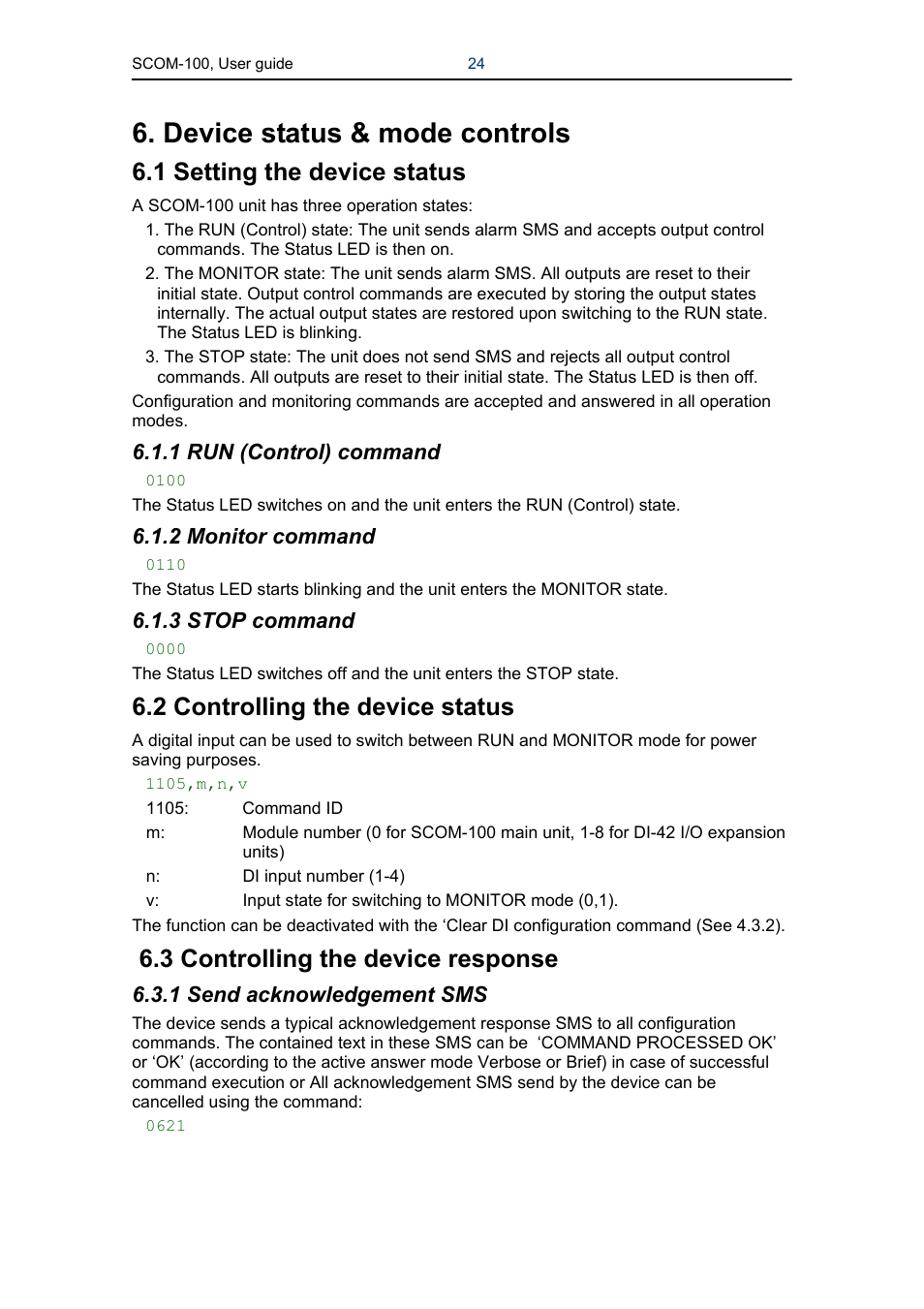 Device status & mode controls, 1 setting the device status, 2 controlling the device status | 3 controlling the device response, 1 run (control) command, 2 monitor command, 3 stop command, 1 send acknowledgement sms | Infinite Peripherals SCOM-100 User Manual | Page 24 / 40