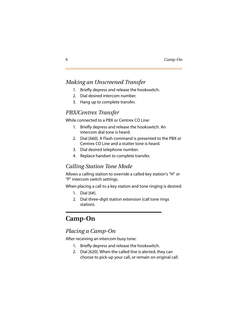 Making an unscreened transfer, Pbx/centrex transfer, Calling station tone mode | Camp-on, Placing a camp-on | Infinite Peripherals DVX Plus II/III/IV User Manual | Page 11 / 24