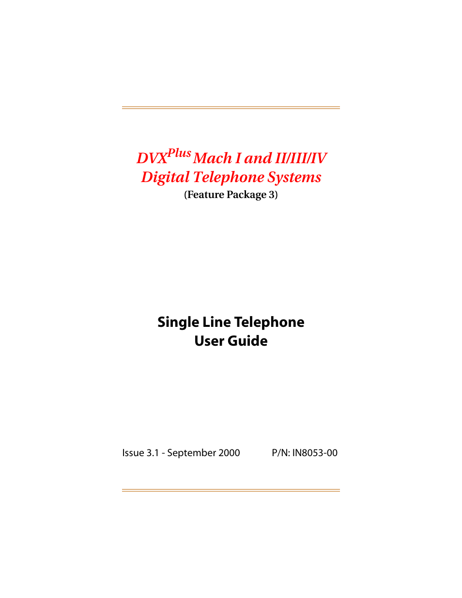 Mach i and ii/iii/iv digital telephone systems, Single line telephone user guide | Infinite Peripherals DVX Plus II/III/IV User Manual | Page 2 / 24