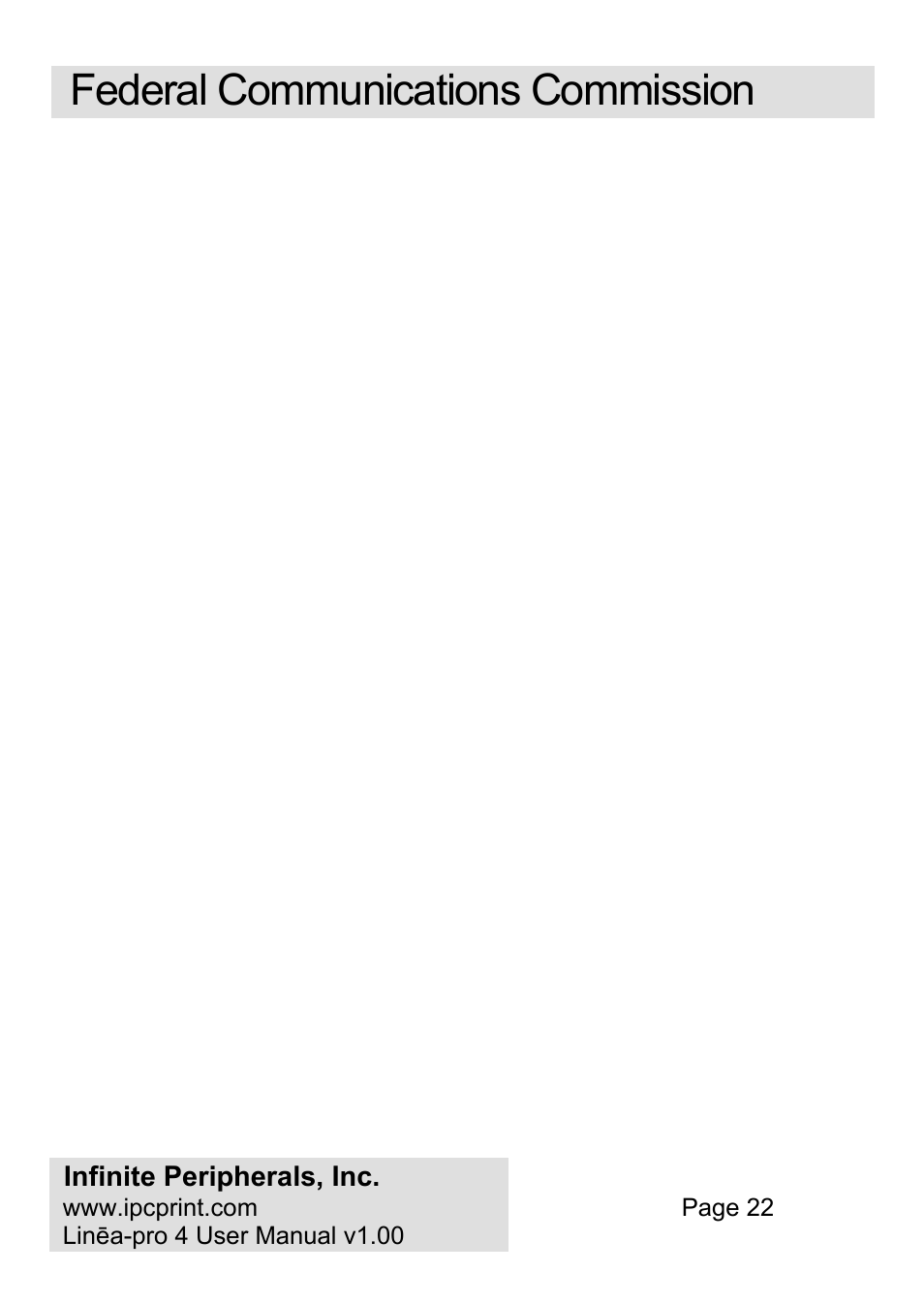 Federal communications commission, Federal communications commission (fcc) statement | Infinite Peripherals PRO 4 User Manual | Page 22 / 24