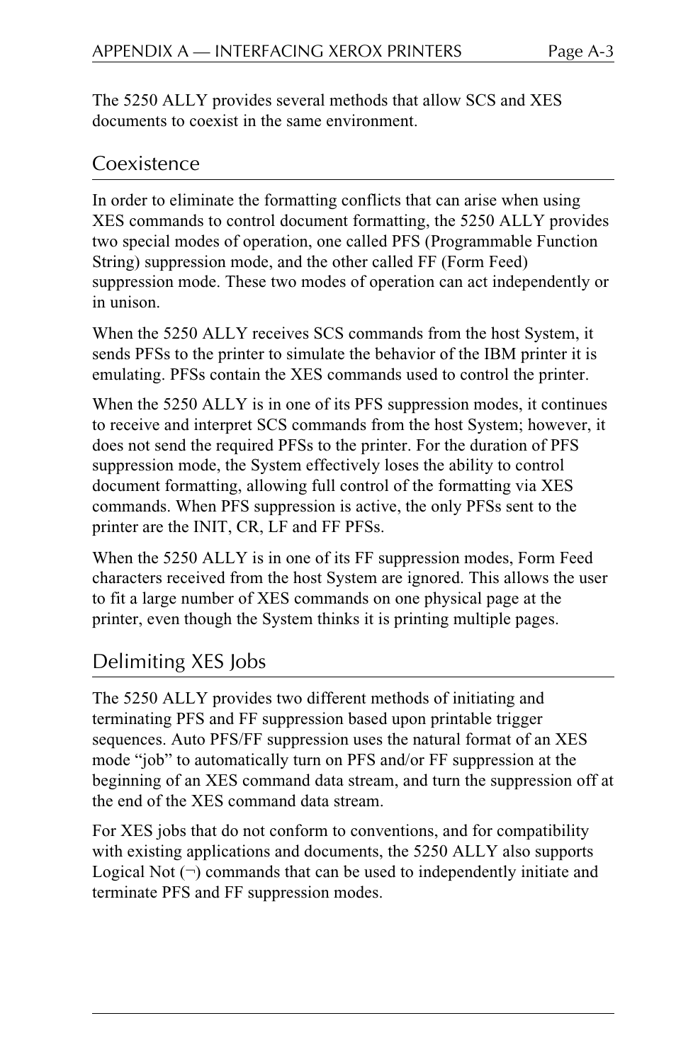 Coexistence, Delimiting xes jobs | I-Data 5250 ALLY User Manual | Page 165 / 240