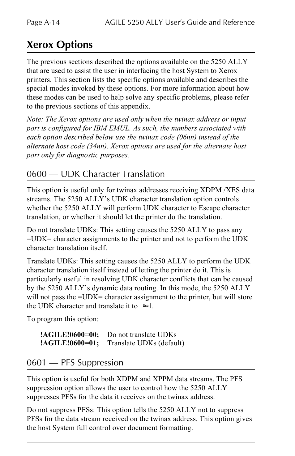 Xerox options, 0600  udk character translation, 0601  pfs suppression | I-Data 5250 ALLY User Manual | Page 176 / 240