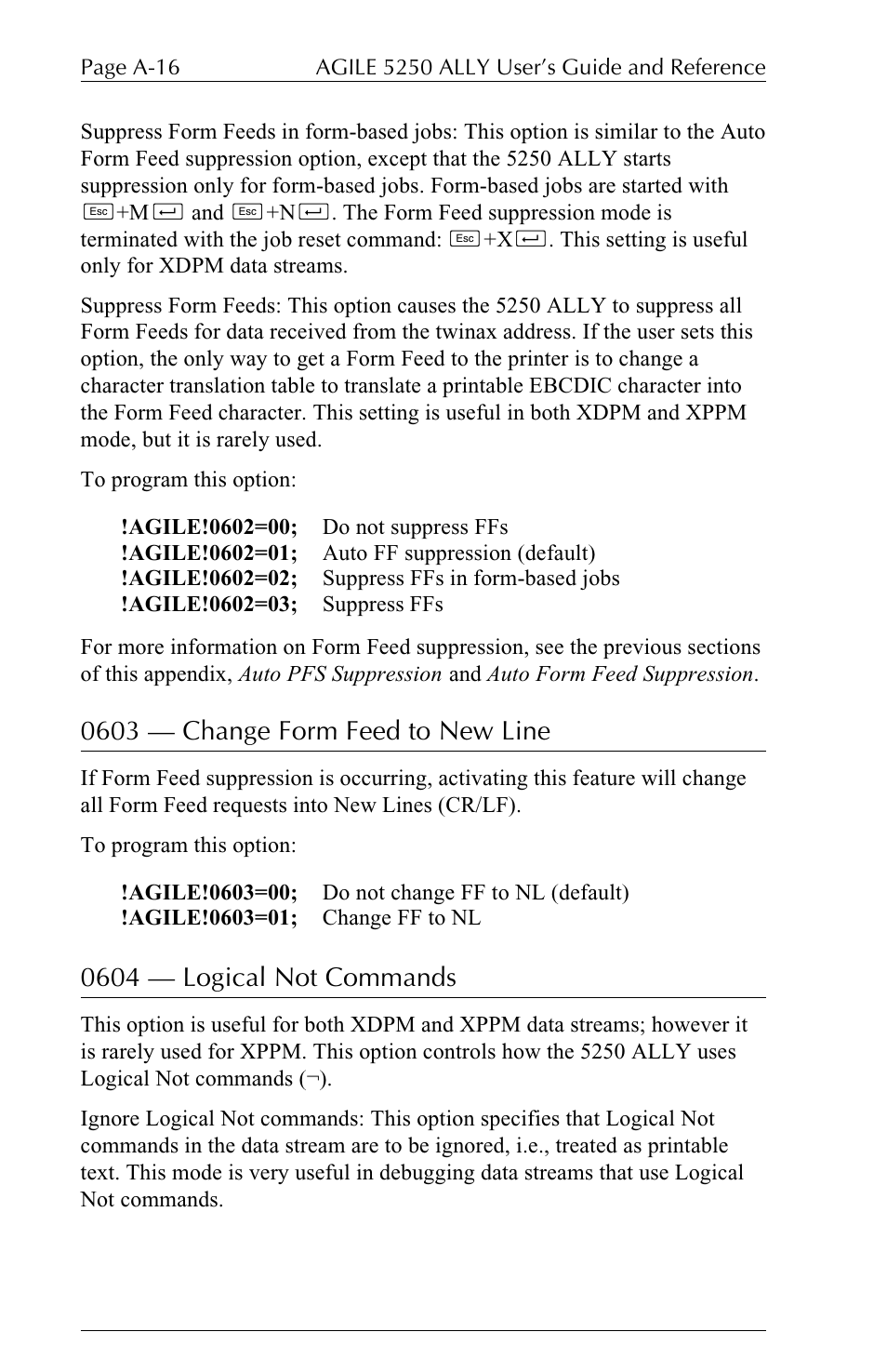 0603  change form feed to new line, 0604  logical not commands | I-Data 5250 ALLY User Manual | Page 178 / 240