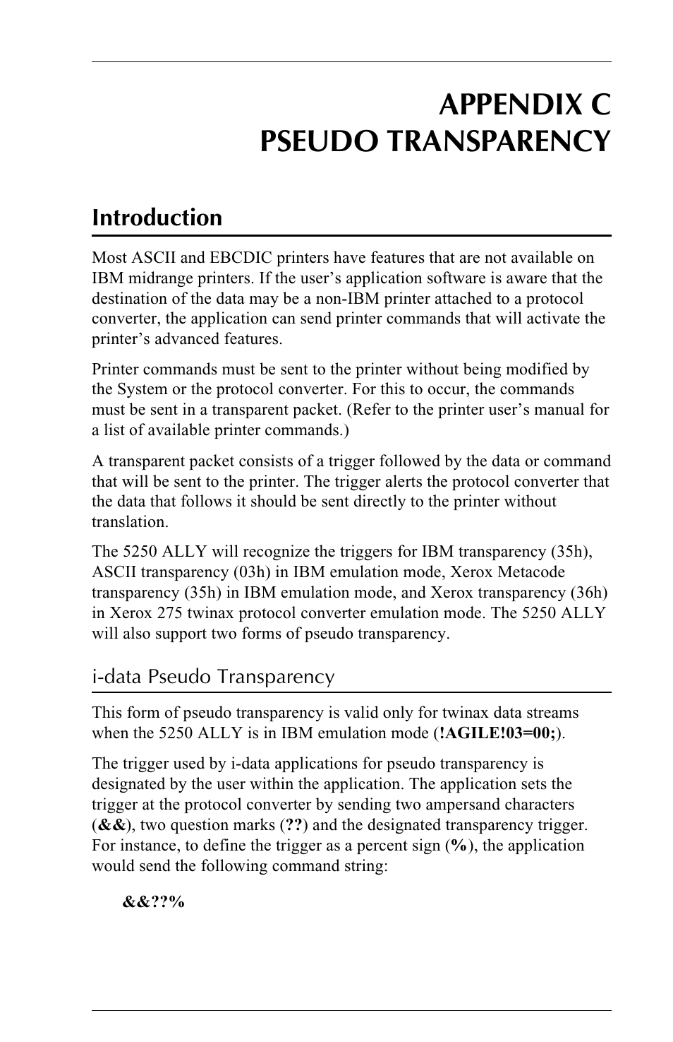 Appendix c pseudo transparency, Introduction | I-Data 5250 ALLY User Manual | Page 229 / 240