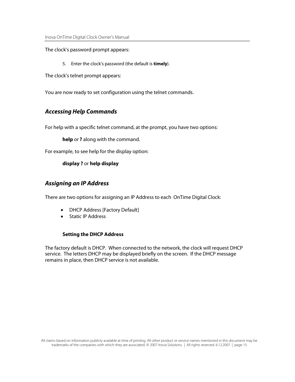 Accessing help commands, Assigning an ip address, Setting the dhcp address | Inova OnTimeTM User Manual | Page 20 / 34