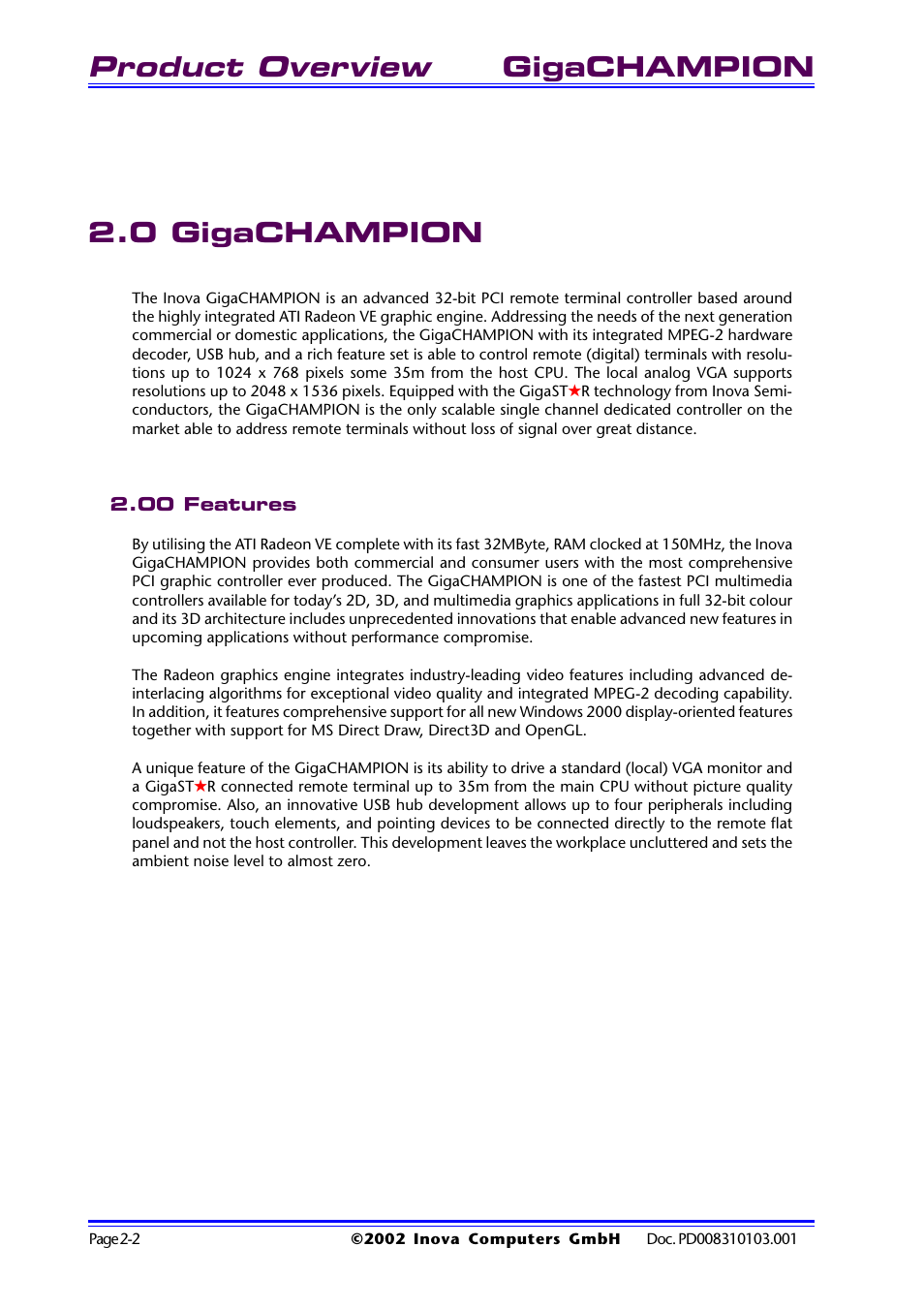 0 gigachampion, 00 features, 0 gigachampion -2 | 00 features -2, Product overview, Gigachampion 2.0 gigachampion | Inova GigaHub PD008310103.001 AB User Manual | Page 15 / 31